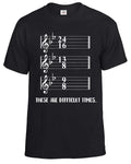 These Are Difficult Times T-Shirt Men's Funny Musician Music Geek Pun Tee Top