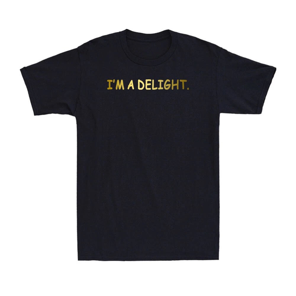 I'm a Delight Vintage Retro Sarcastic Funny Quote Novelty Men's T-Shirt