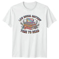 Low Social Battery Time Read Womens T-Shirt Introvert Reading Birthday Gift