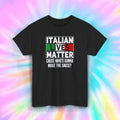 Funny Italian T-Shirt Italian Lives Matter Who Make Sauce Joke Tee S-5XL