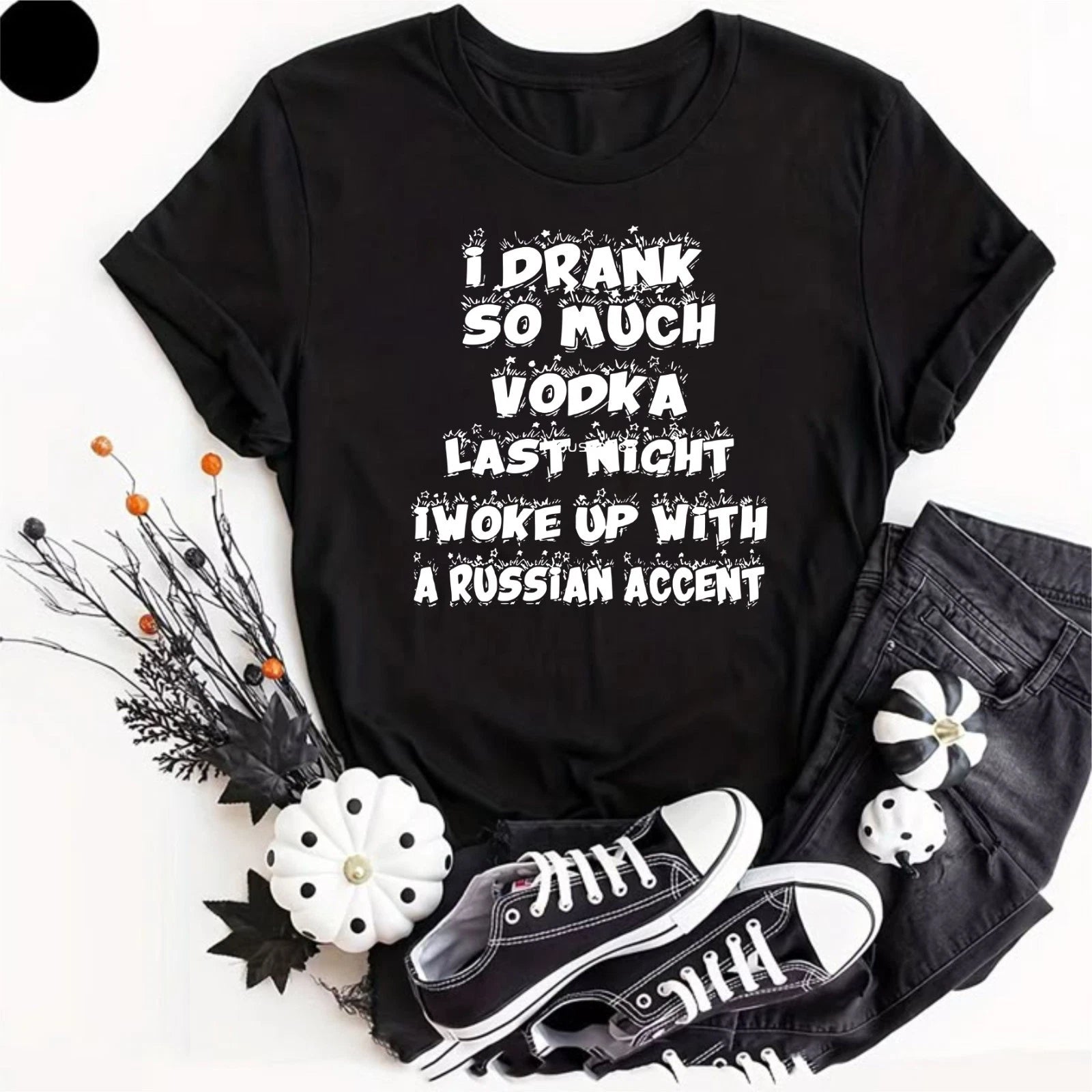 Mens I Drank So Much Vodka Last Night Funny T Shirt Dinking Party Funny Joke Top