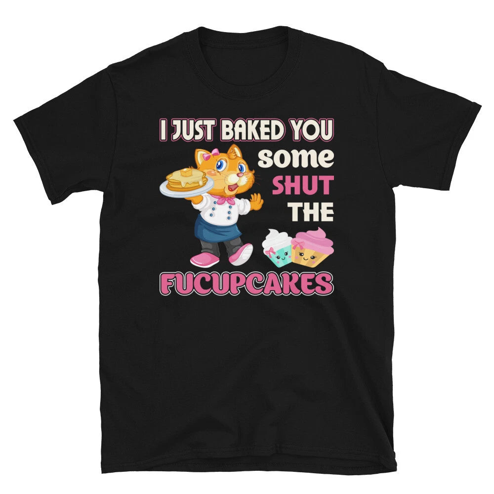 Shut The Fucupcakes Cute Cat Funny Animal Kitty Cats T-Shirt