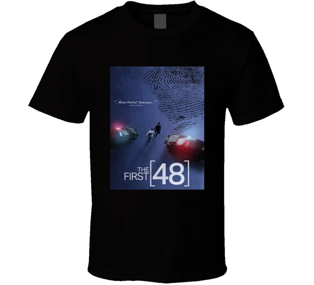 The First 48 Popular Cop Show Tv Fan T Shirt