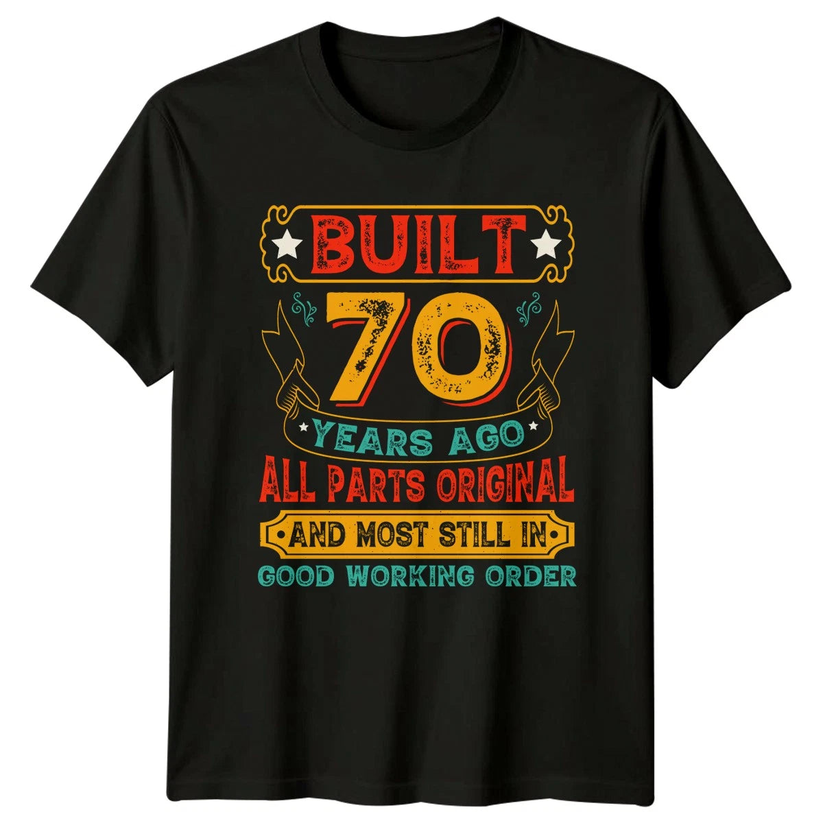 Built 70 Years Ago All T-Shirt 70th Birthday Birthday Gift For Him And Her