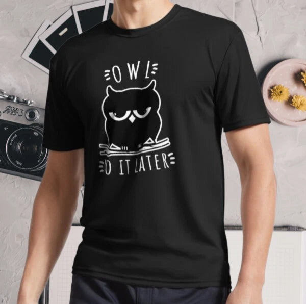 New Shirt Owl Do It Later  Perfect Cute Active Logo T-Shirt Funny Size S - 5XL
