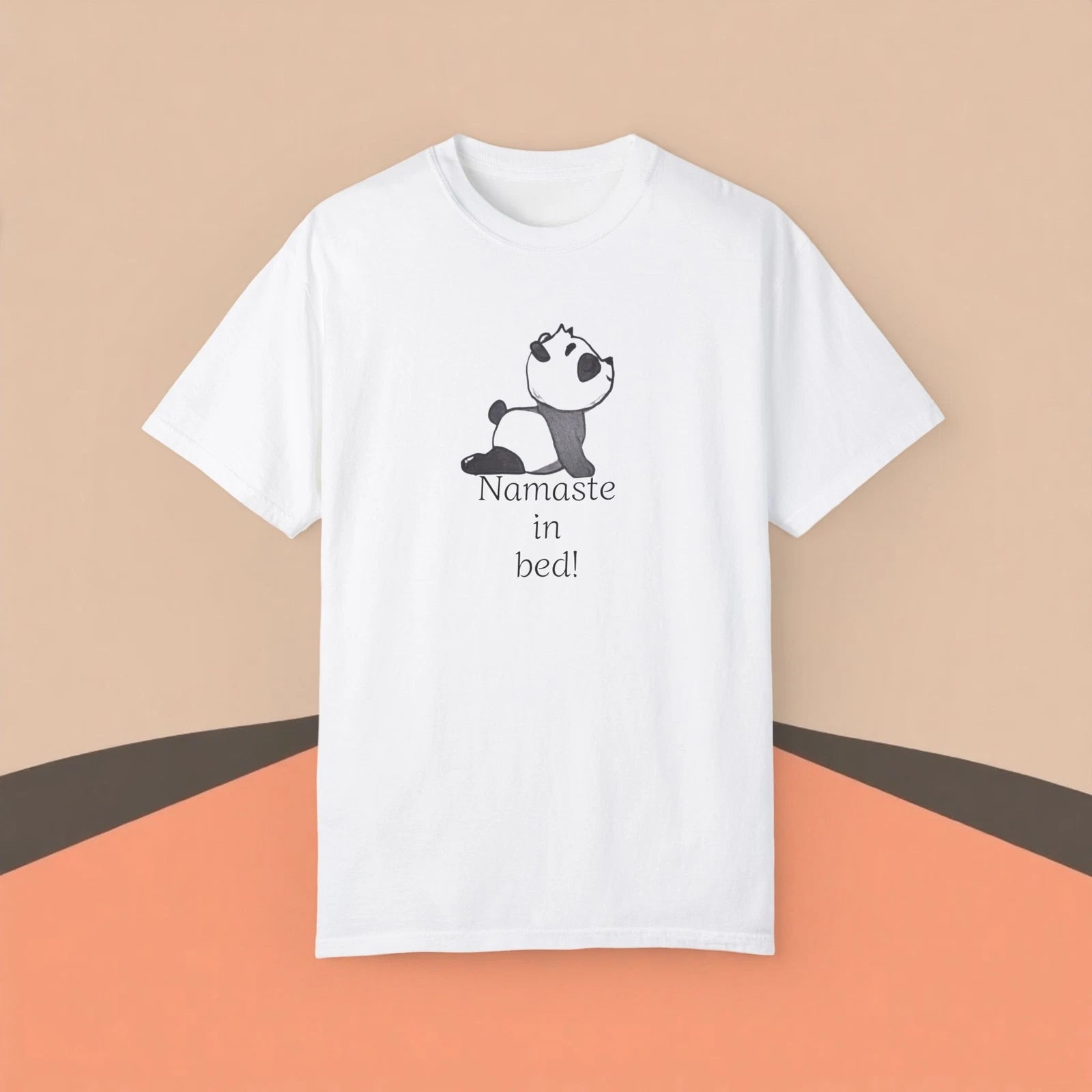 Cute Panda T-Shirt - "Namastay in Bed"
