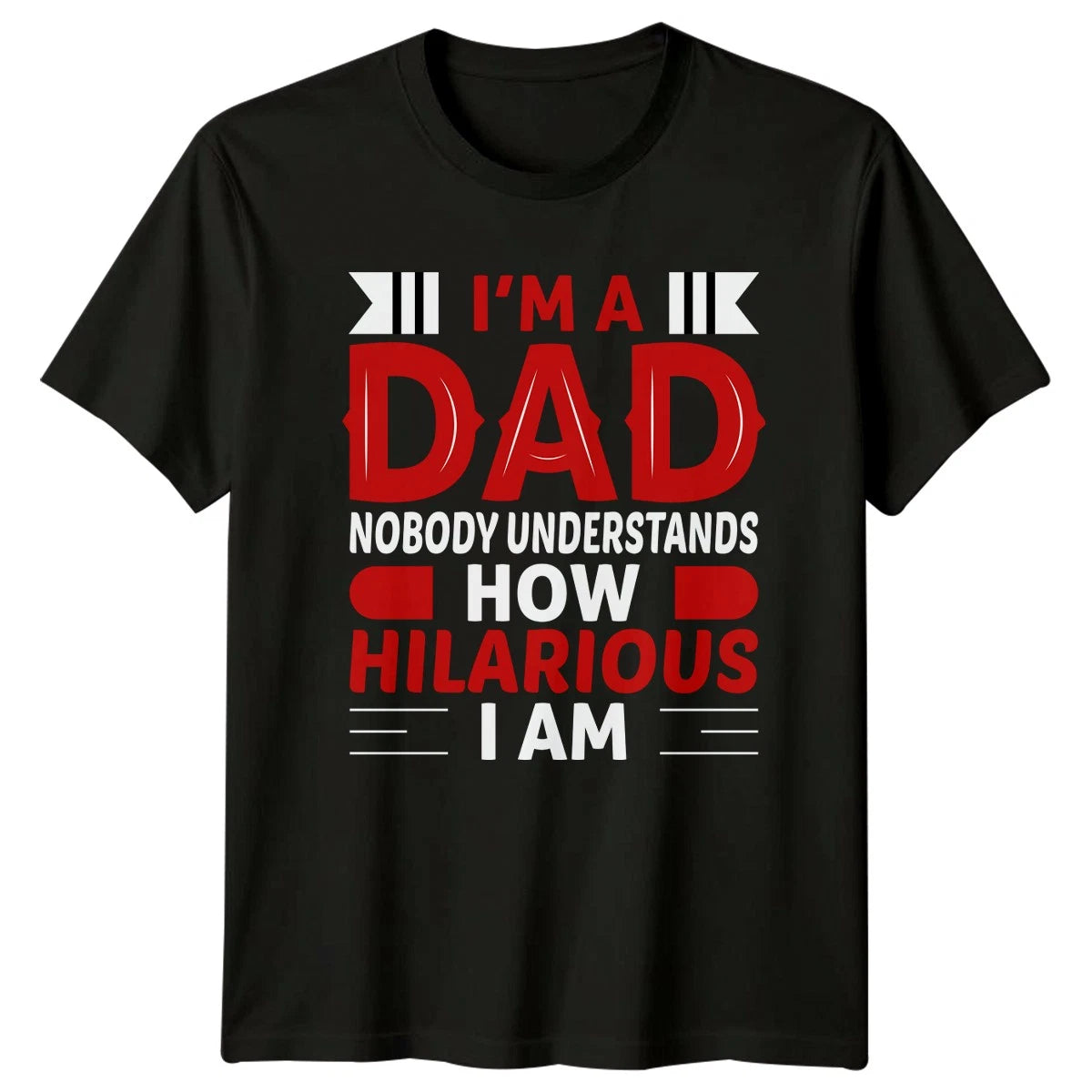 Im A Dad Nobody Understands Mens T-Shirt Dad Jokes Family Fathers Day Gift
