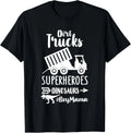 Dirt Trucks Superheroes Dinosaurs Funny Sayings Boy Mom Life Gift Unisex T-Shirt