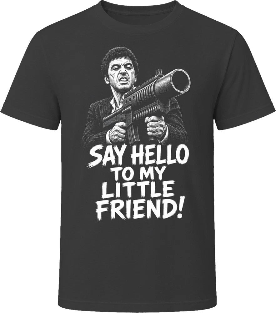Tony Montana Say Hello to My Little Friend Iconic 80s Movie T Shirt