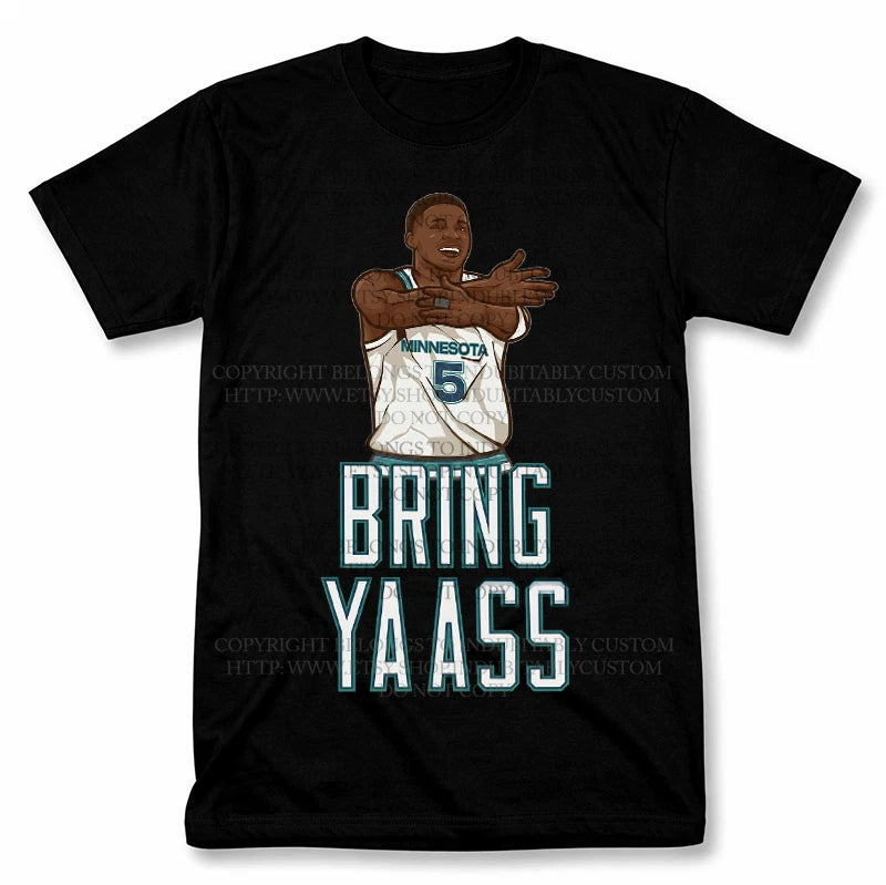 Anthony Edwards Bring Ya Ass Graphic T Shirt Vintage Style Basketball Fan Tee
