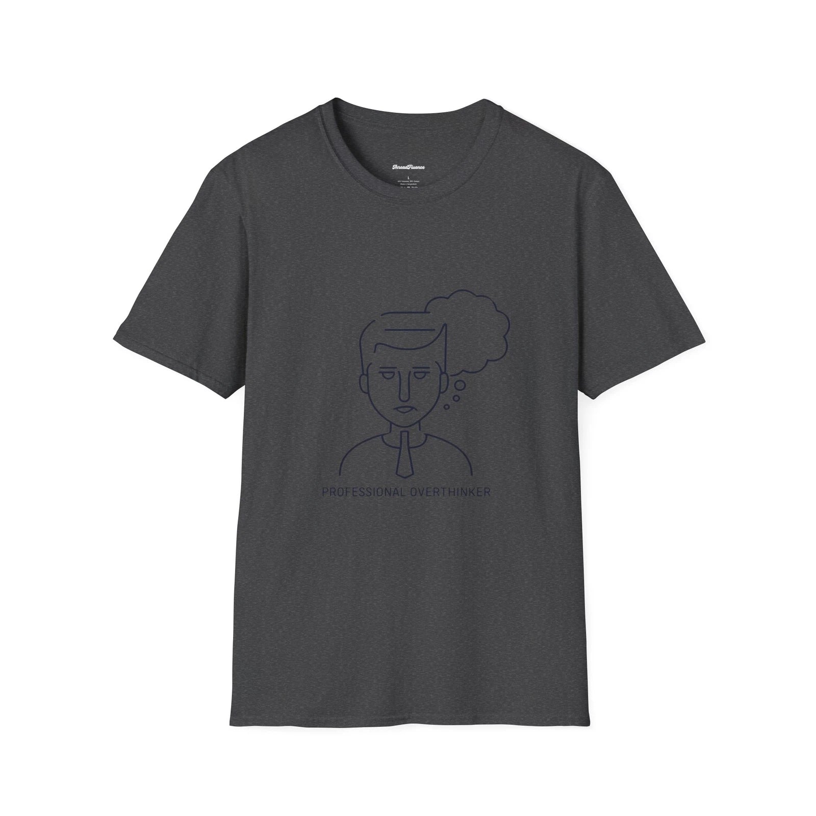 Funny Overthinker Unisex Softstyle T-Shirt, Professional Humor Tee