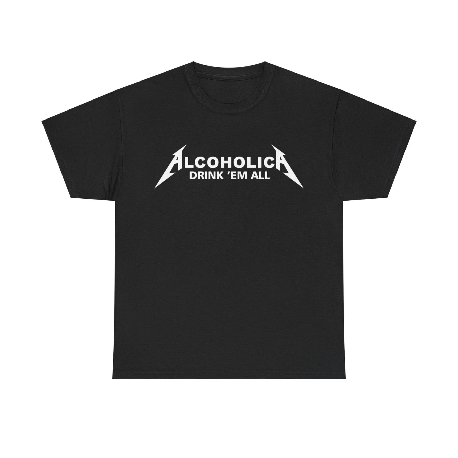 Alcoholica Drink 'em All, Rock T-Shirt, Streetwear Unique Tees for Every Rocker