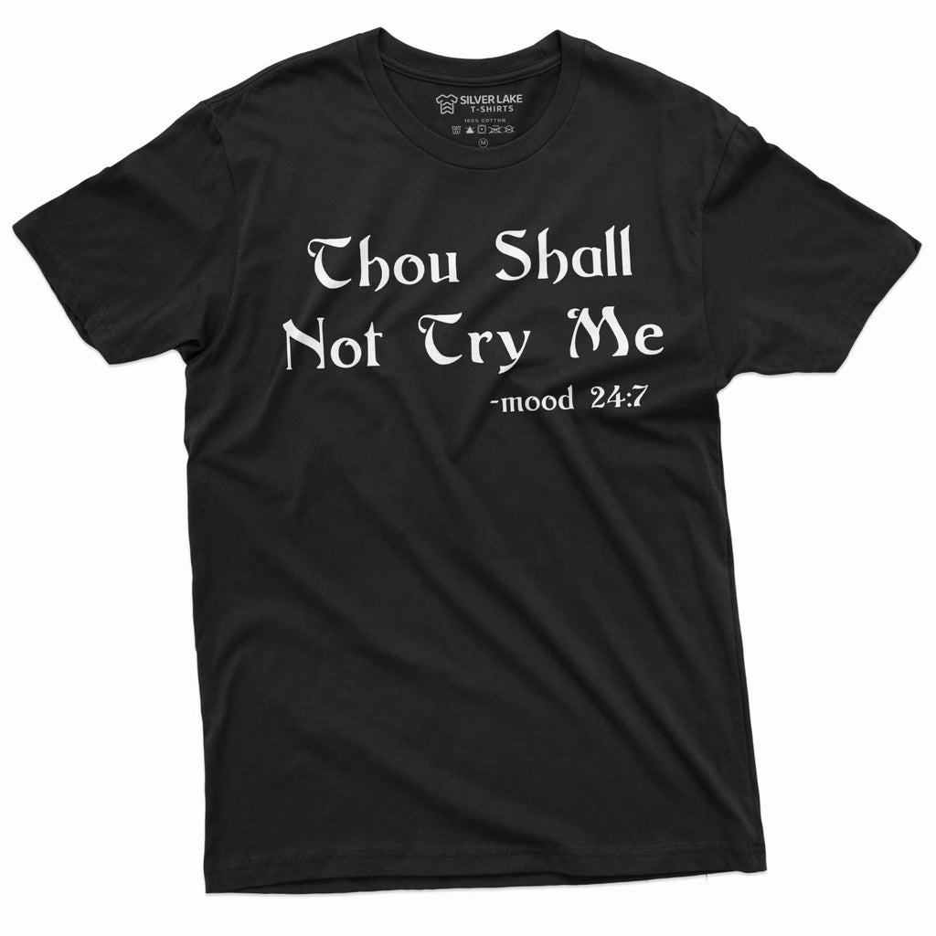 Mood Tshirt Birthday Funny Shirt Mood 24/7 Humorous saying Christmas Shirt