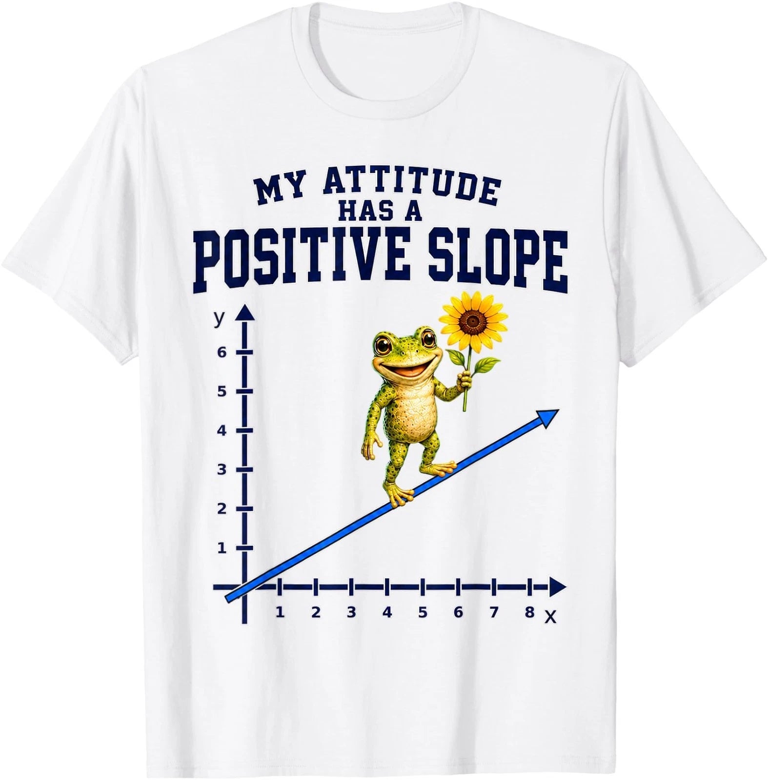 Math Teacher Positive Slope Coordinate Plane Classroom Humor T-Shirt