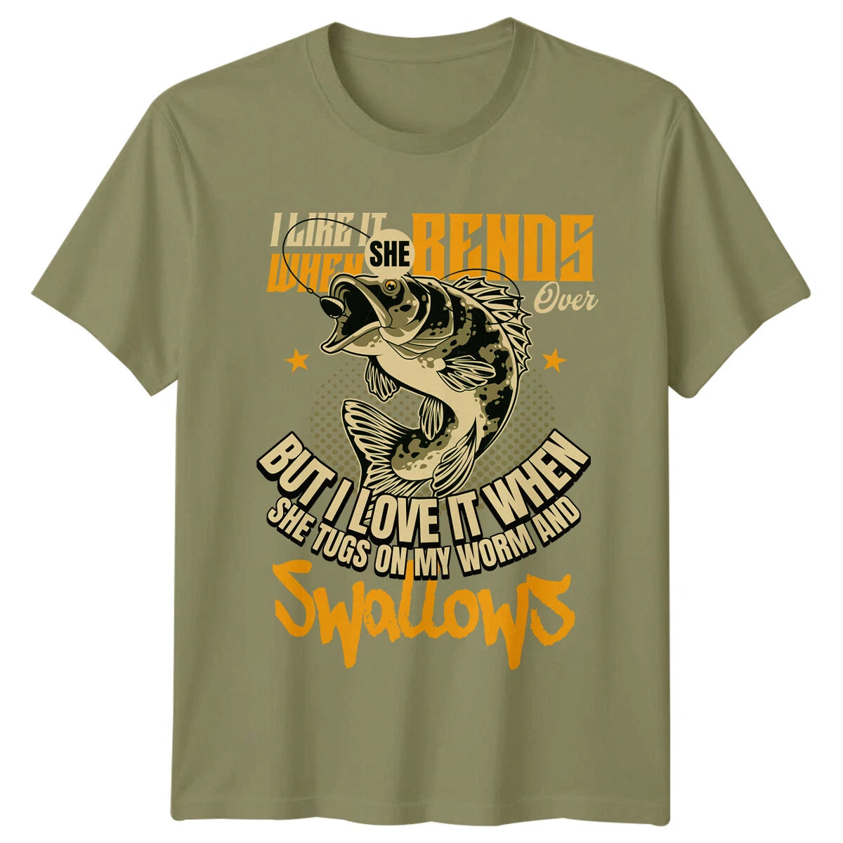 I Like It When She Bends Over Fishing Mens T-Shirt Worm Swallows