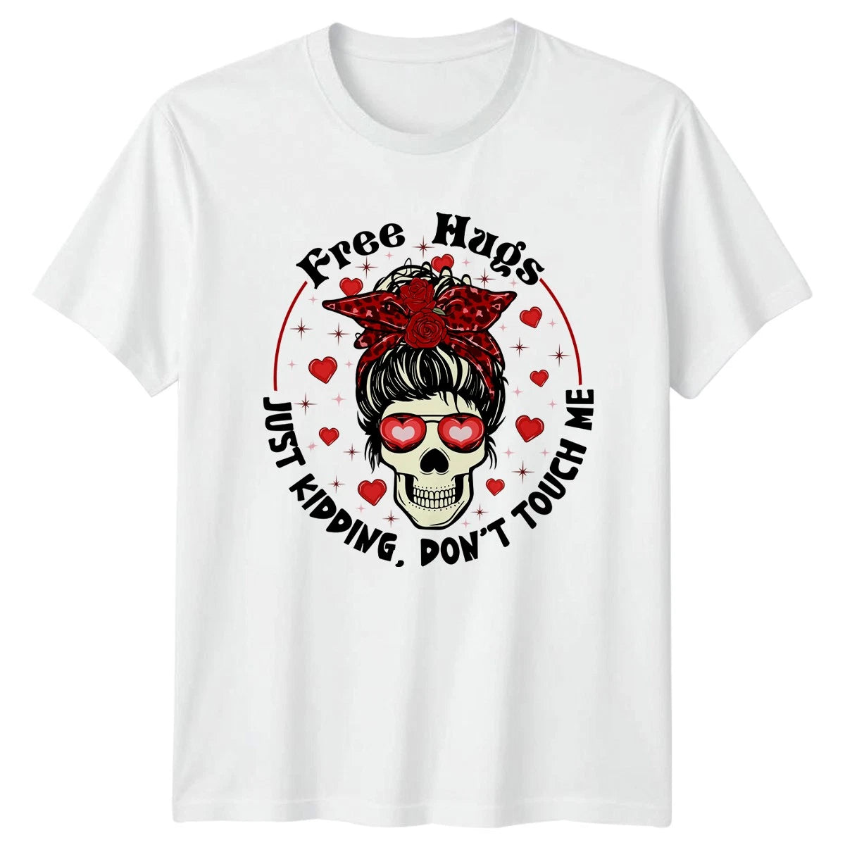 Free Hugs Just Kidding DONT Womens T-Shirt Introvert Sassy Skull