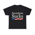Socialism Sucks Graphic T-Shirt, Sizes S-5XL