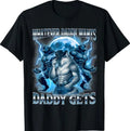 Whatever Daddy Wants Daddy Gets Funny Wolf Meme Graphic T-Shirt