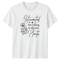 Introverted But Willing To Discuss Womens T-Shirt Houseplants Gardening Gift