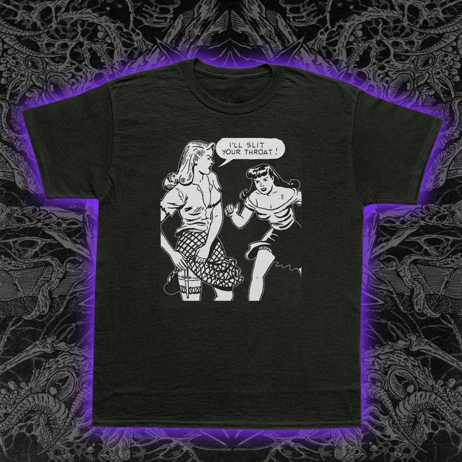 Girl Fight T-Shirt Retro Comic Pulp Art Dark Humor Slogan I'll Slit Your Throat