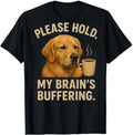 Funny Golden Retriever Tee – My Brain’s Buffering Dog Lover Gift Unisex T-Shirt
