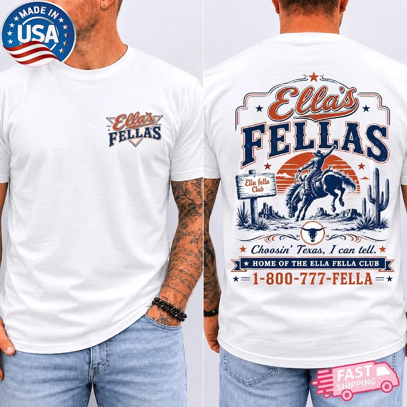 Ellas Fellas Club T-shirt, Western Country Concert Graphic Tee, Ella Fella Cowbo