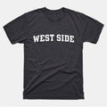 West Side Shirt | West Side Classic T-Shirt