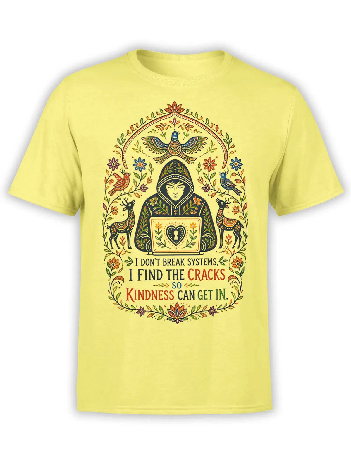 Kindness Cracker Quote T-Shirt | Unisex