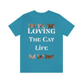 Loving The Cat Life Cat T-shirt Cute