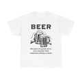 Funny Beer Unisex Tee, Great Gift for Beer Lovers, Casual Summer Shirt,