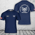 Custom Name US Air Force Technical Sergeant E-6 Retired 3D T-Shirt