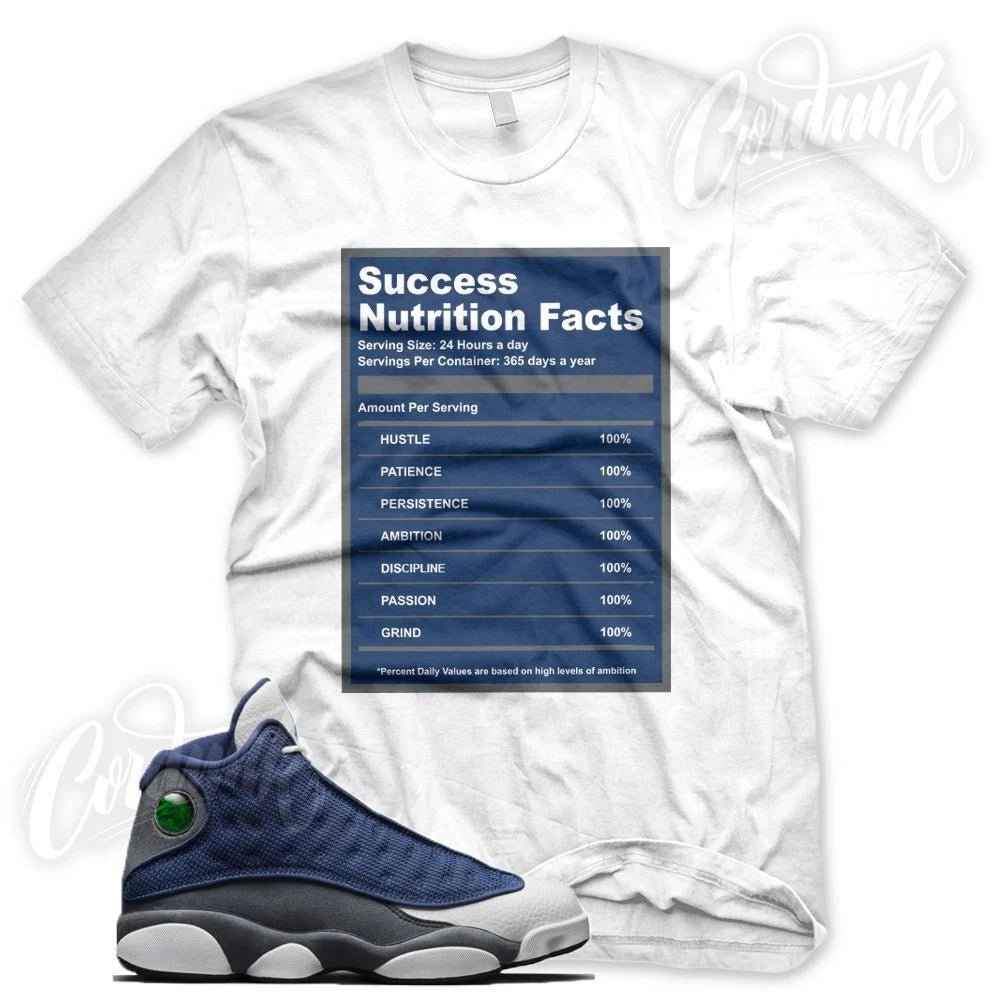 SUCCESS FACTS Sneaker T Shirt for J1 Retro 13 Flint Navy White French Blue