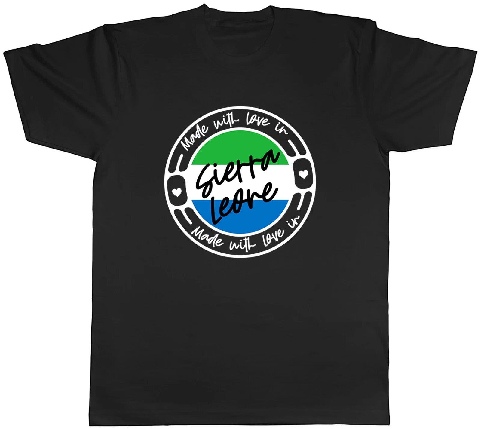 Made With Love In Sierra Leone Country Mens Unisex T-Shirt Tee Gift