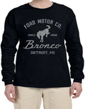 Ford Bronco Motor Bronco Lover  Ford Long Sleeve T-Shirt  Long Arm Shirt Gift