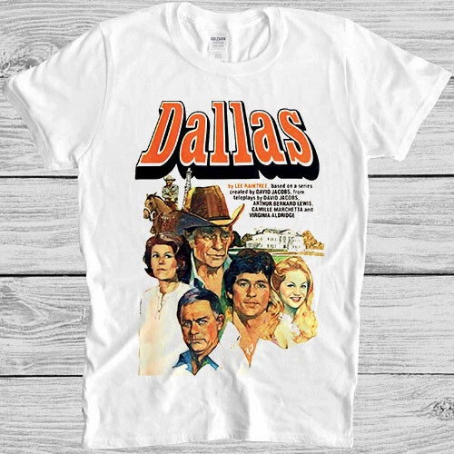 Dallas 80s Classic Tv Series J.R. Series Movie Funny Meme Gift Tee T Shirt 2210
