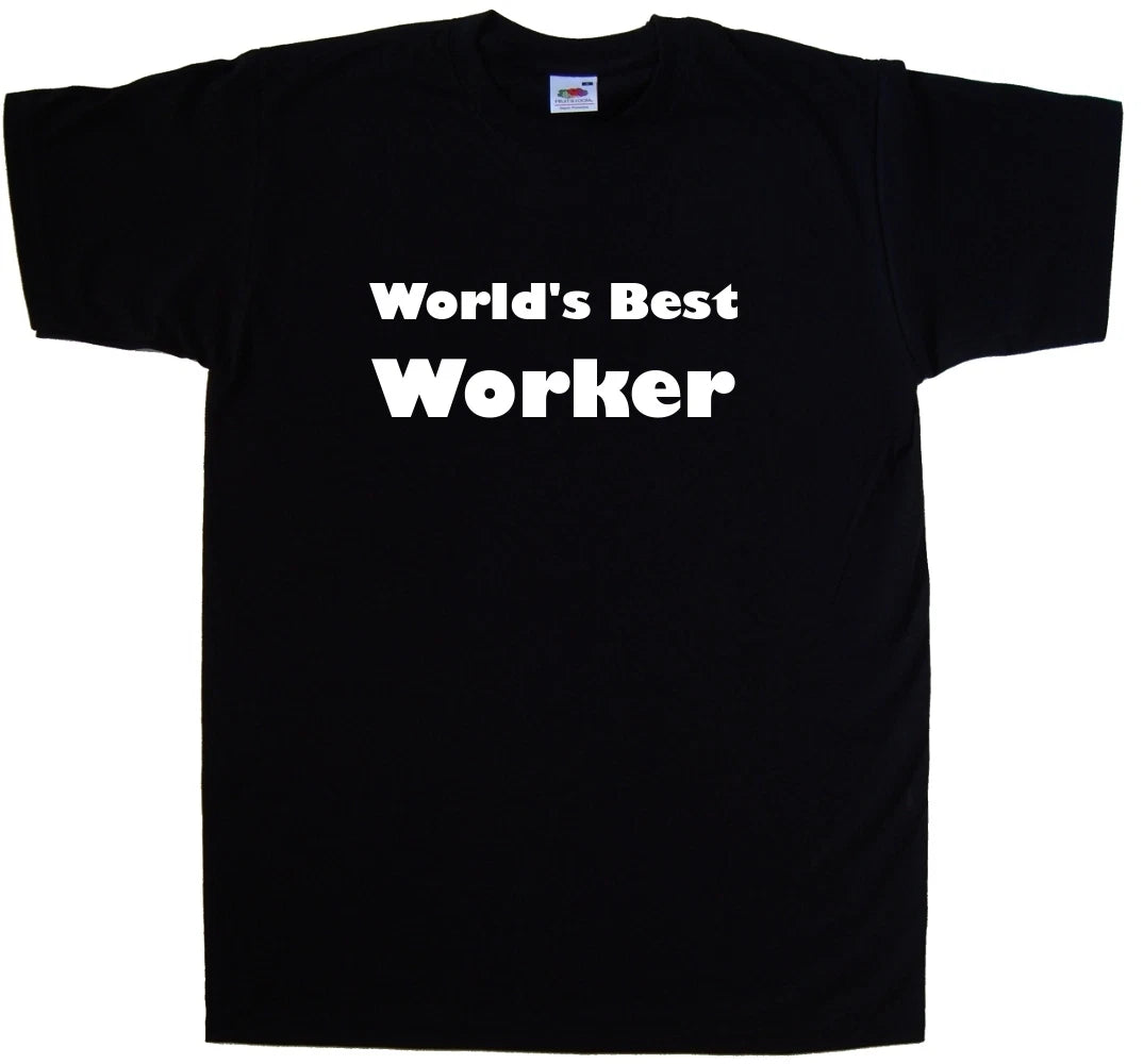 World's Best Worker T-Shirt