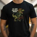 Rollator T-Rex Shirt - Saying "Old But Fit", Rocky Dino For Cool Oldies