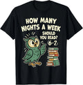 How Many Nights a Week Should You Read Fun Reading Unisex T-Shirt