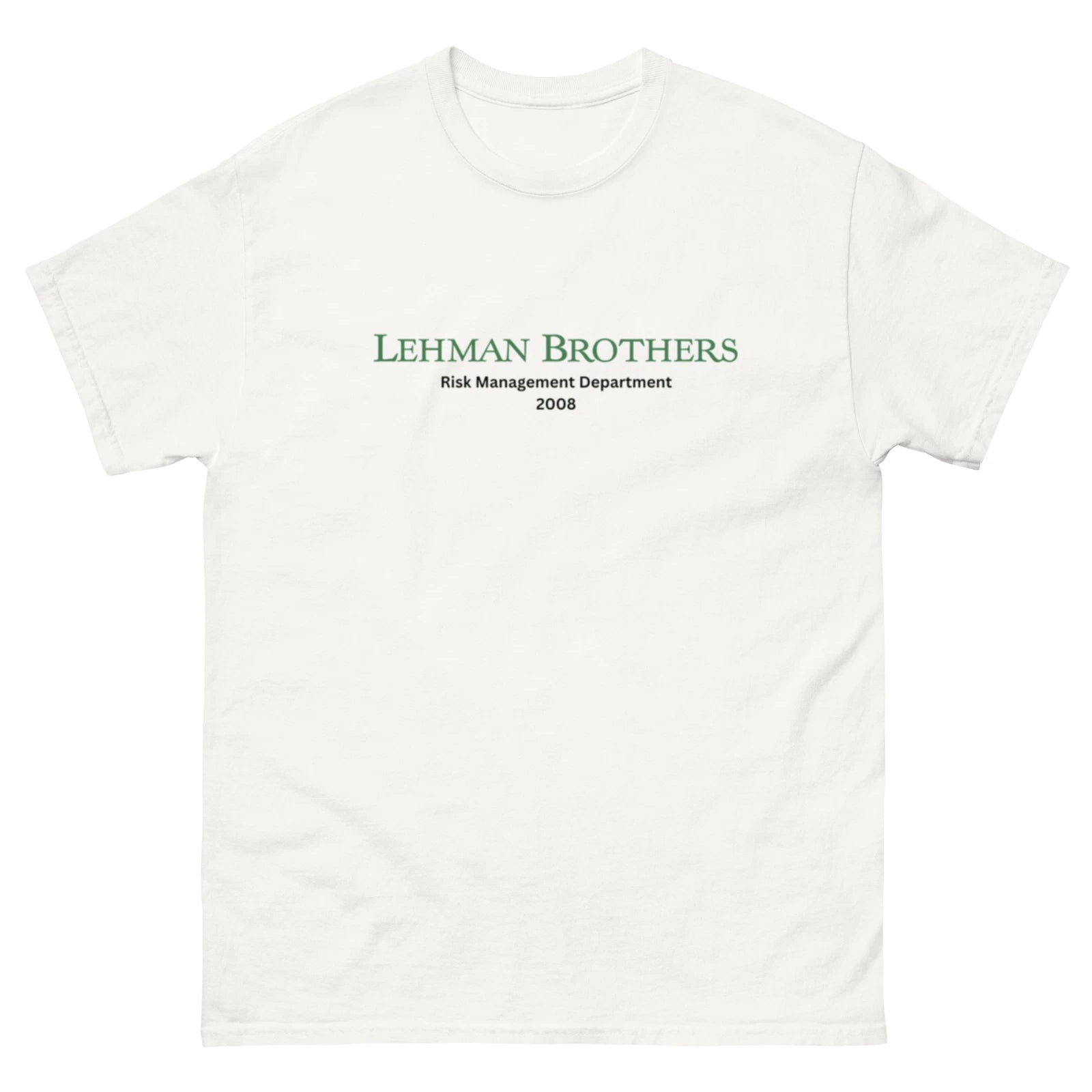 Own a Piece of History: Lehman Brothers Risk Management Department 2008 T-Shirt!