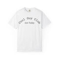Cool Guy Club Join Today T-shirt | Minimal Graphic Tee