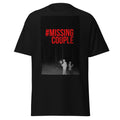 #missing couple Unisex classic tee