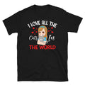 Love All The CAts Cute Cat Funny Animal Kitty Cats T-Shirt