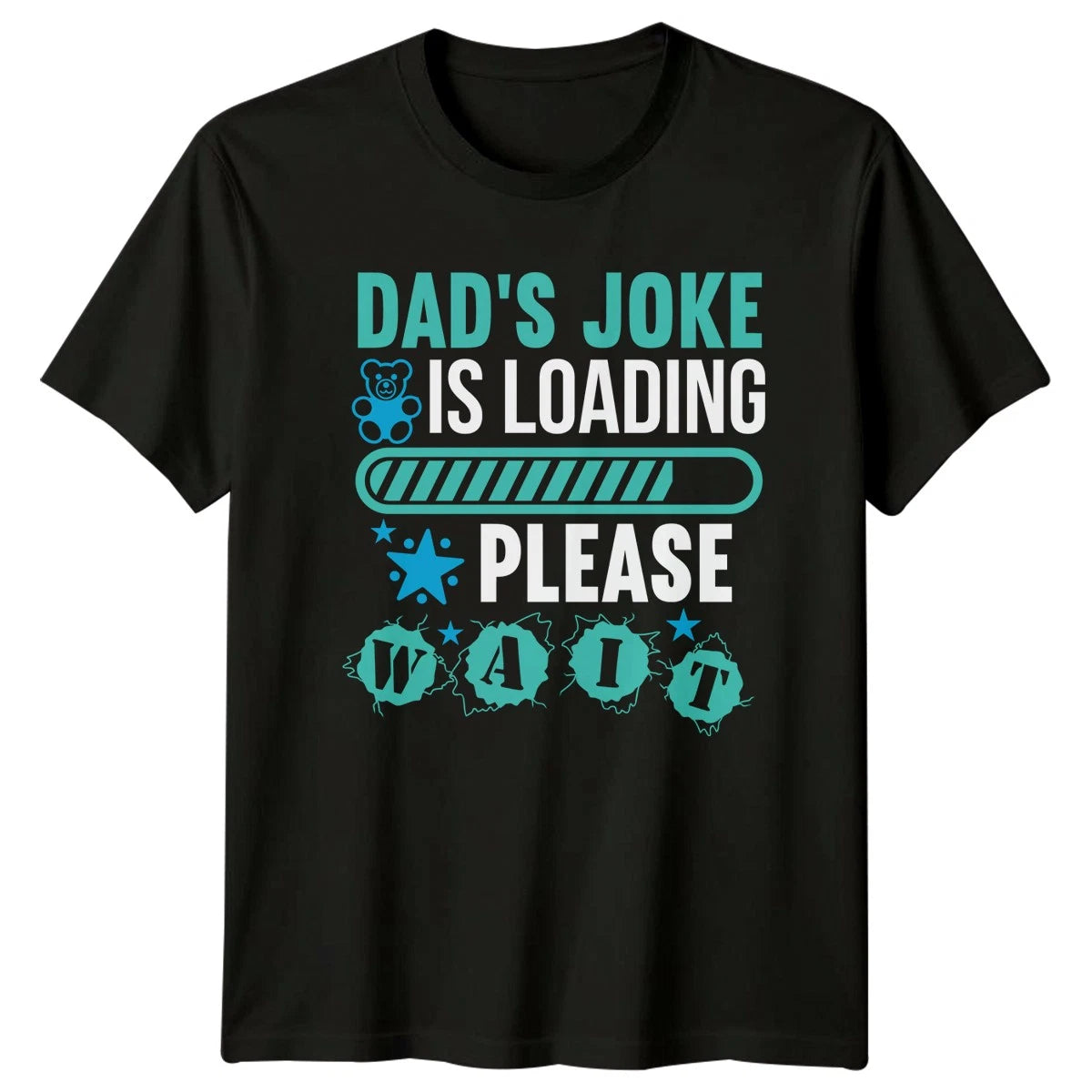Dads Joke Is Loading Please Mens T-Shirt Dad Jokes Family Fathers Day Gift For