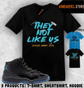 Tee Shirt Matching AJ 11 Gamma Blue 2025 Match Sneaker They Not Like Us T-Shirt