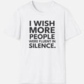 Fluent In Silence Shirt Funny Introvert Graphic Tee Anti Social Shy Humor Gift