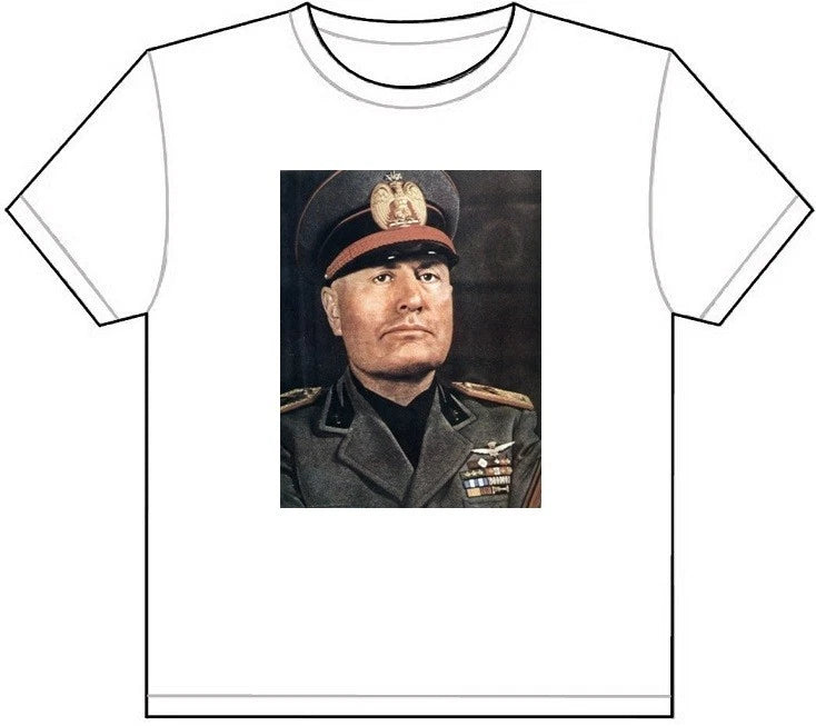 BENITO MUSSOLINI T-SHIRT TEE PICTURE PHOTO italian fascist dictator italy 1532