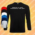 The Shipping Forecast Long Sleeve T-Shirt | Moderate Or Good, Occasionally Very