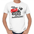Everything under 500 grams is Cold Cuts Fun Comedy Quotes Funny BBQ Fun T-Shirt