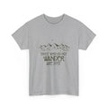 Those Who Do Not Wander Are Lost T Shirt