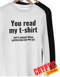 You Read My T-SHIRT S-3XL Funny Anti Social Butterfly Joke Introvert Club TEE